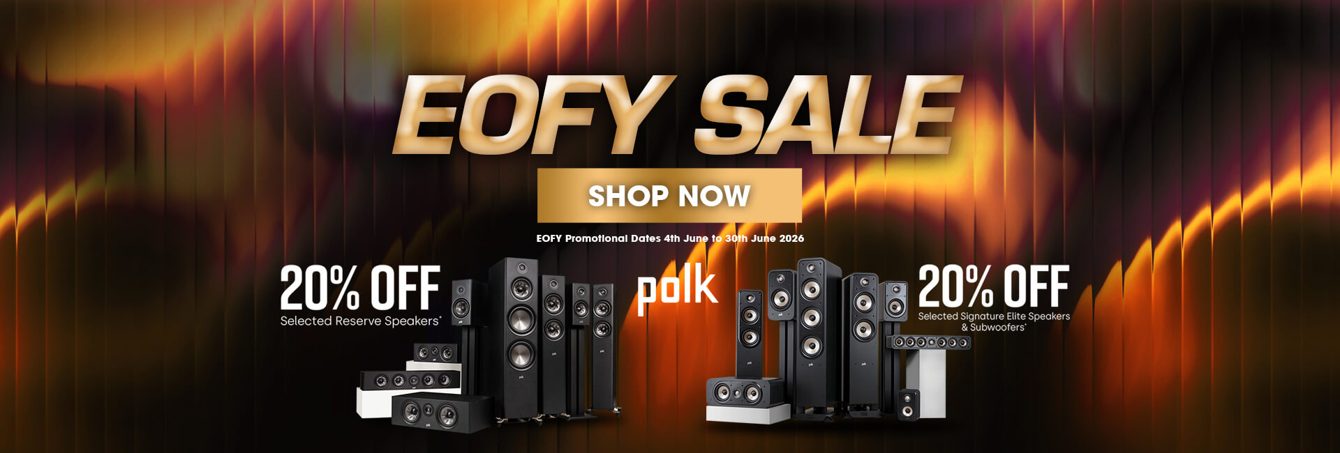 Polk EOFY Sale