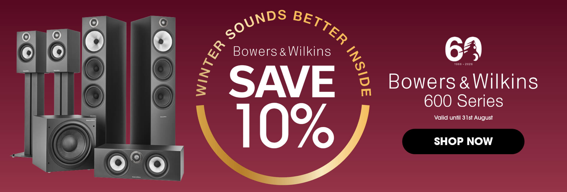 B&W 600 Series Winter Promotion